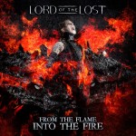 Lord Of The Lost - From The Flame Into The Fire
